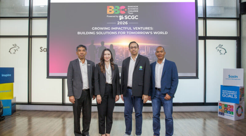‘ศศินทร์’ จับมือ ‘SCGC’ เดินหน้าจัดแข่งขัน Bangkok Business Challenge 2026 พร้อมปั้นสตาร์ตอัปสู่เวทีโลก ขับเคลื่อน Ecosystem รับยุค AI